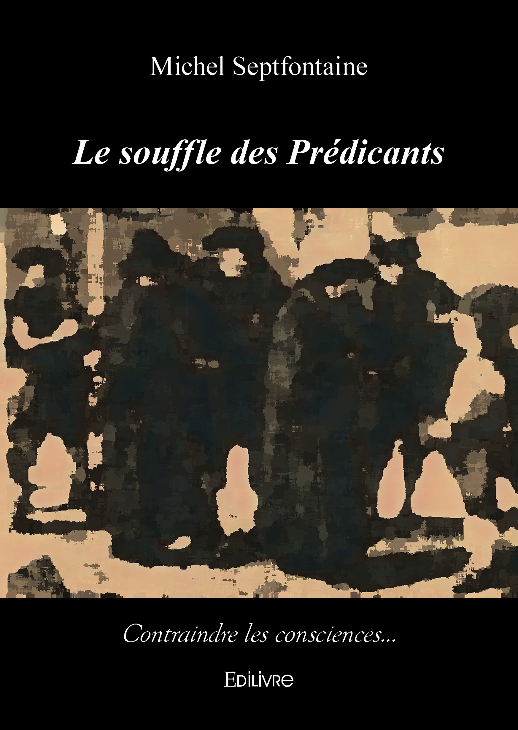 Le souffle des prédicants